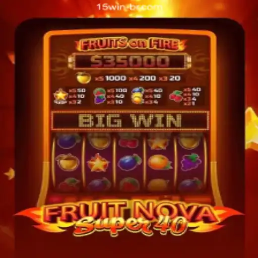 Dive into the Thrilling World of FruitNovaSuper40 at 15 WIN Oficial - A Top Brazilian Online Casino