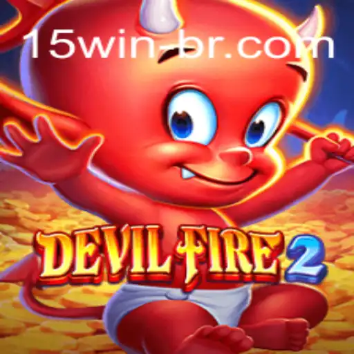 Exploring the Thrilling World of DevilFire2: A Dive into Brazil's Premier Online Casino Experience with 15 WIN Oficial